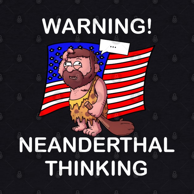 Neanderthal Thinking by TheMaskedTooner